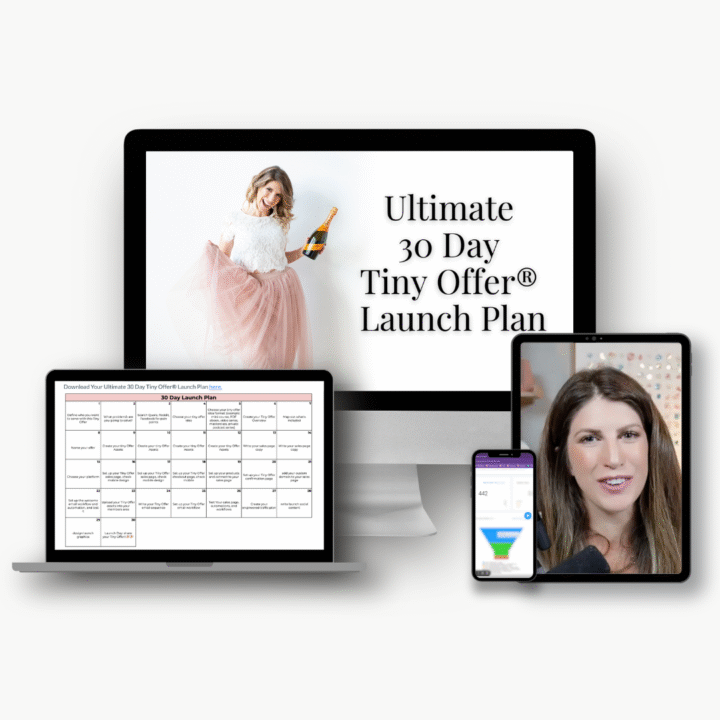 Ultimate 30 Day Tiny Offer® Launch Plan